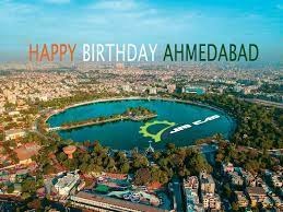અમદાવાદ શહેરની સ્થાપનાને આજે 613 વર્ષ થયાં પૂર્ણ, જાણો અમદાવાદને ‘અહમદ આબાદ’ કેમ કહેવાય છે.? જાણો ઇતિહાસ;